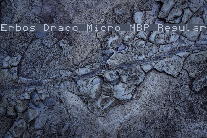 Erbos Draco Micro NBP Regular Font examples