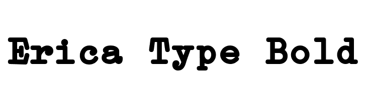 Erica Type Bold  नि: शुल्क फ़ॉन्ट्स डाउनलोड