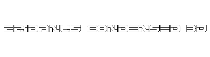 Eridanus Condensed 3D  Descarca Fonturi Gratis