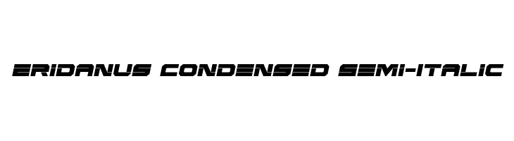 Eridanus Condensed Semi-Italic  フリーフォントのダウンロード