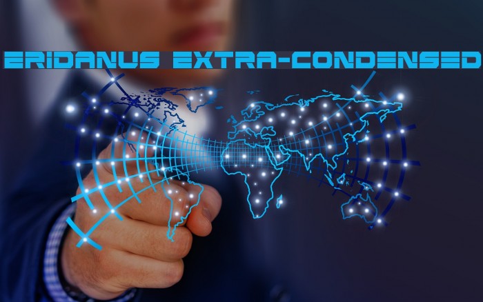 Eridanus Extra-Condensed Font examples