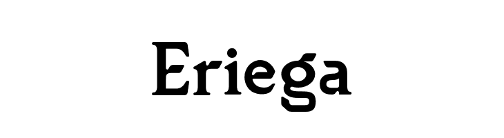 Eriega  नि: शुल्क फ़ॉन्ट्स डाउनलोड