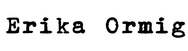 Erika Ormig Font