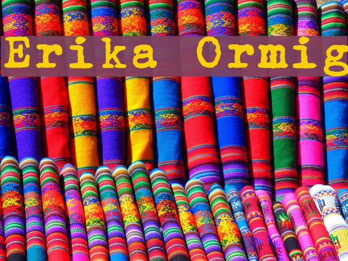 Erika Ormig Font examples