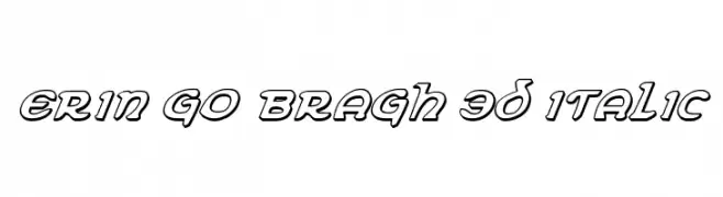 Erin Go Bragh 3D Italic  नि: शुल्क फ़ॉन्ट्स डाउनलोड