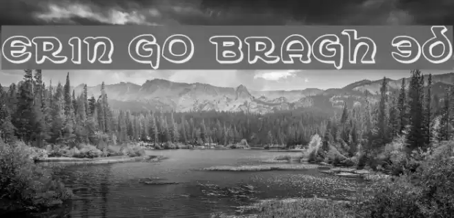 Erin Go Bragh 3D Font examples