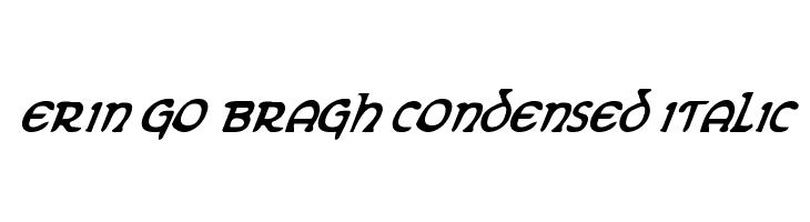 Erin Go Bragh Condensed Italic  Скачать бесплатные шрифты
