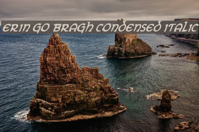 Erin Go Bragh Condensed Italic Font examples