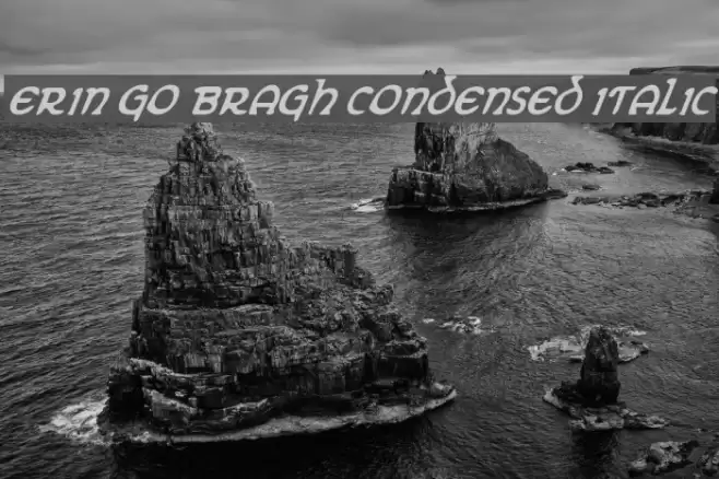 Erin Go Bragh Condensed Italic Fonte examples