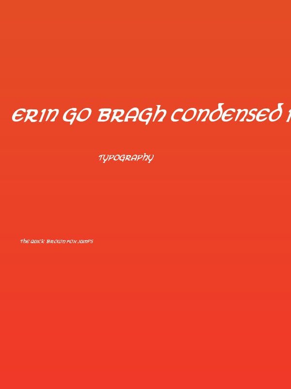 Erin Go Bragh Condensed Italic Poster
