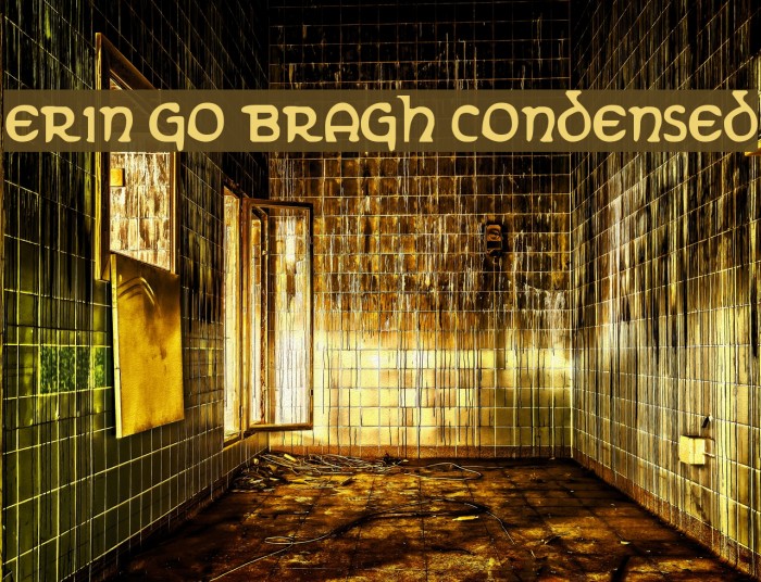 Erin Go Bragh Condensed Font examples