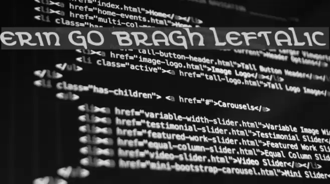 Erin Go Bragh Leftalic Font examples