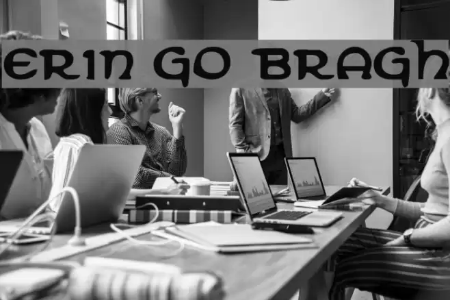 Erin Go Bragh Fonte examples