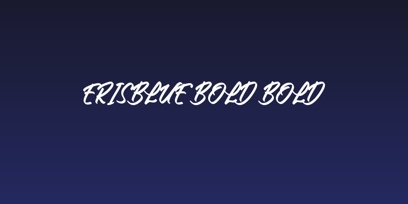 Erisblue Bold Bold Social Header