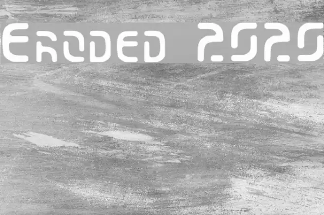 Eroded 2020 Font examples