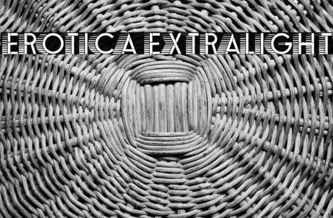 Erotica ExtraLight Font examples