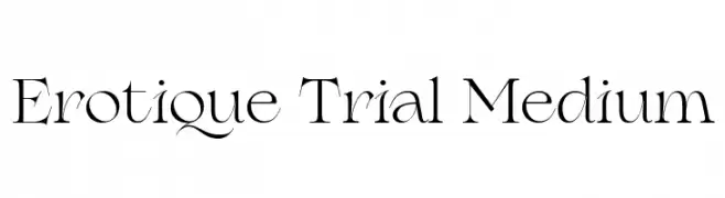 Erotique Trial Medium  Fuentes Gratis Descargar