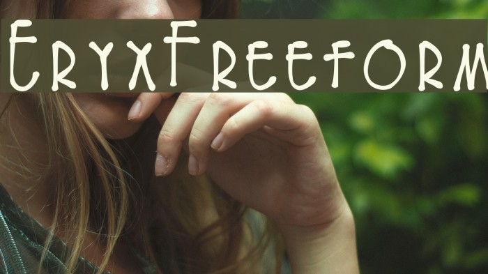 EryxFreeform Font examples