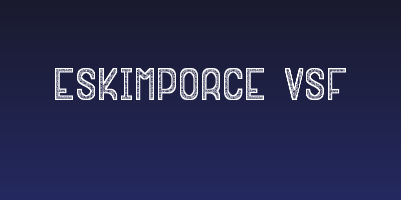 EsKiMpOrCe VsF Social Header