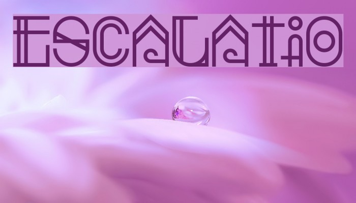 Escalatio Font examples