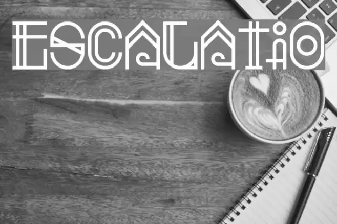 Escalatio Font examples