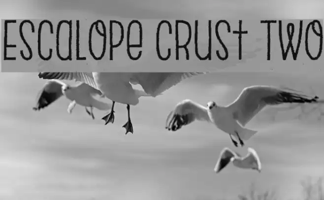 Escalope Crust Two Font examples