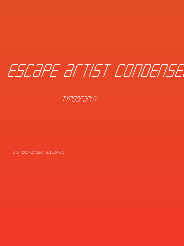 Escape Artist Condensed Italic Poster