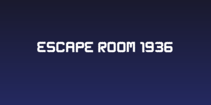 Escape Room 1936 Social Header
