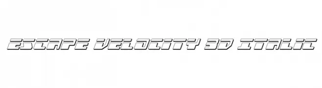 Escape Velocity 3D Italic  Frei Schriftart Herunterladen