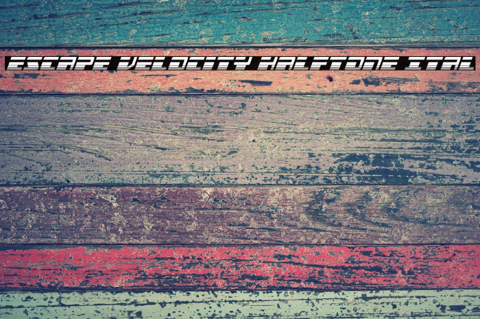 Escape Velocity Halftone Ital Example 2