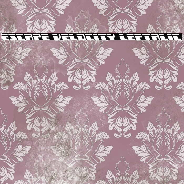 Escape Velocity Leftalic Example 1