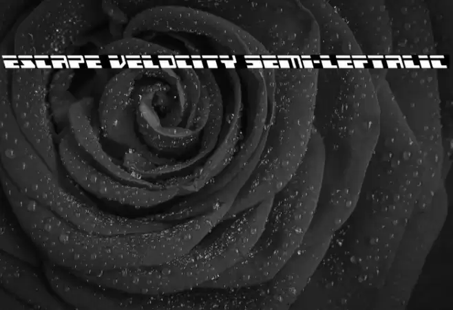 Escape Velocity Semi-Leftalic Font examples