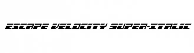 Escape Velocity Super-Italic  नि: शुल्क फ़ॉन्ट्स डाउनलोड