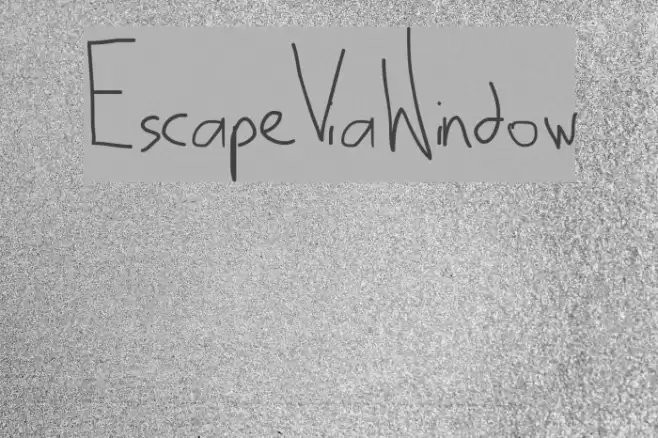 EscapeViaWindow Font examples