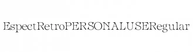 Espect Retro PERSONAL USE Regular  Fuentes Gratis Descargar