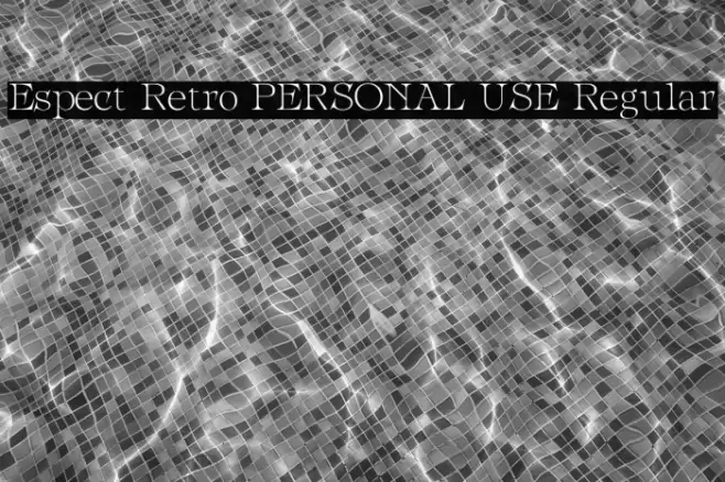 Espect Retro PERSONAL USE Regular Font examples
