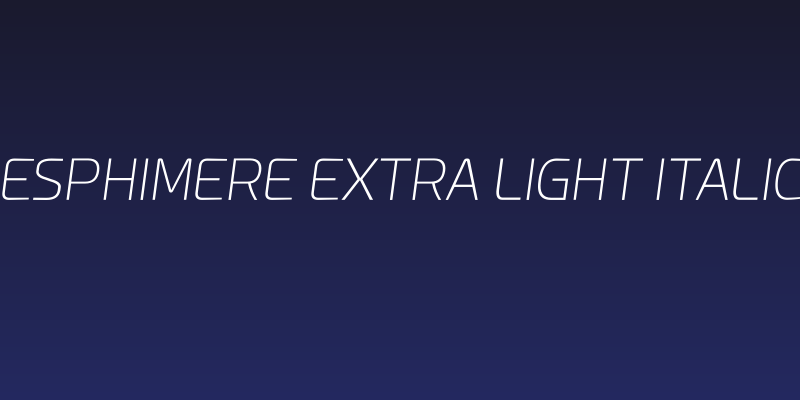 Esphimere Extra Light Italic Social Header