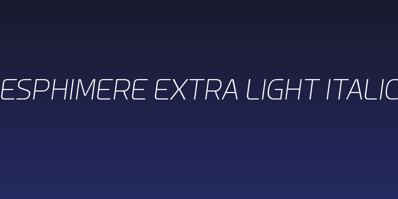 Esphimere Extra Light Italic Social Header