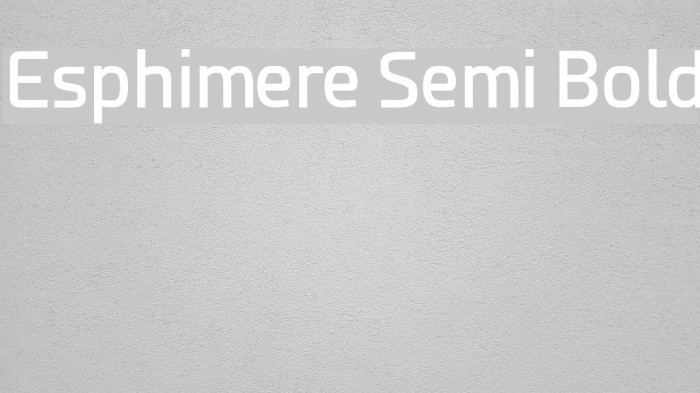 Esphimere Semi Bold Font examples