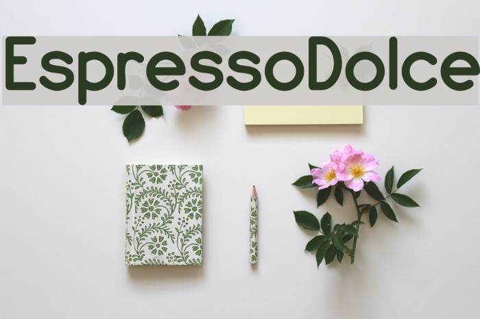 EspressoDolce Font examples