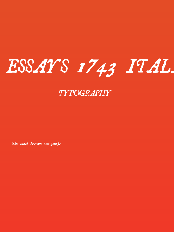 Essays 1743 Italic Poster