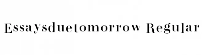 Essaysduetomorrow Regular  नि: शुल्क फ़ॉन्ट्स डाउनलोड