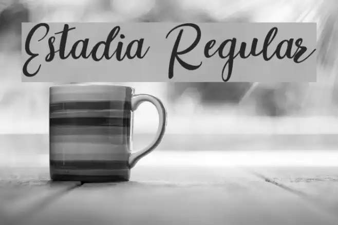Estadia Regular Font examples