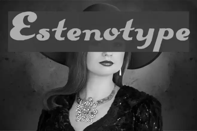 Estenotype Font examples