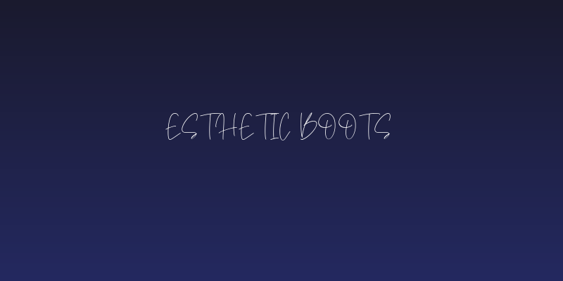 Esthetic Boots Social Header