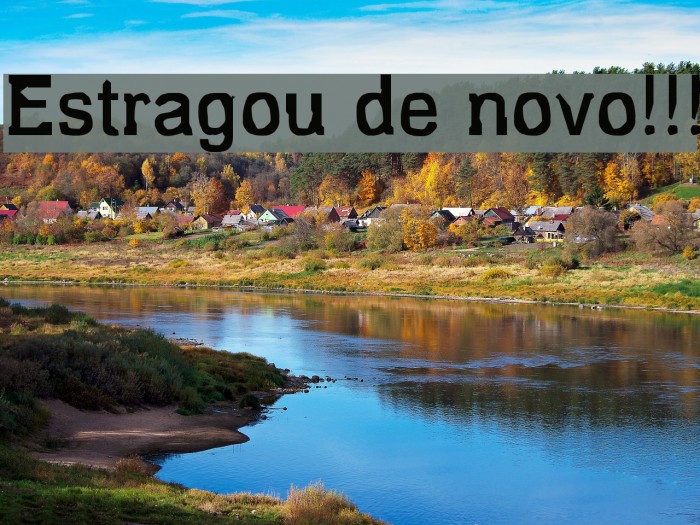 Estragou de novo!!! Font examples