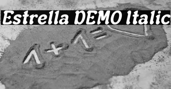 Estrella DEMO Italic Шрифта examples