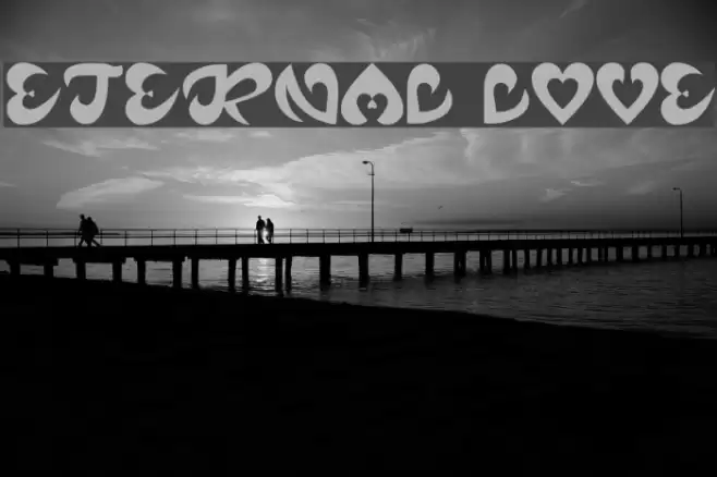 ETERNAL LOVE Font examples