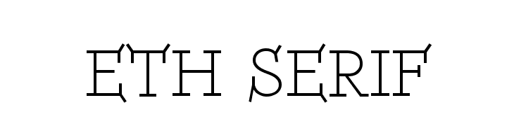 ETH Serif Font