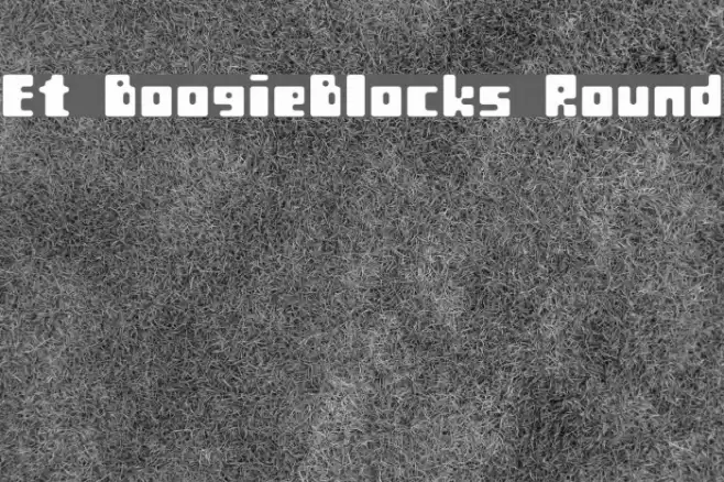 Et BoogieBlocks Round Font examples
